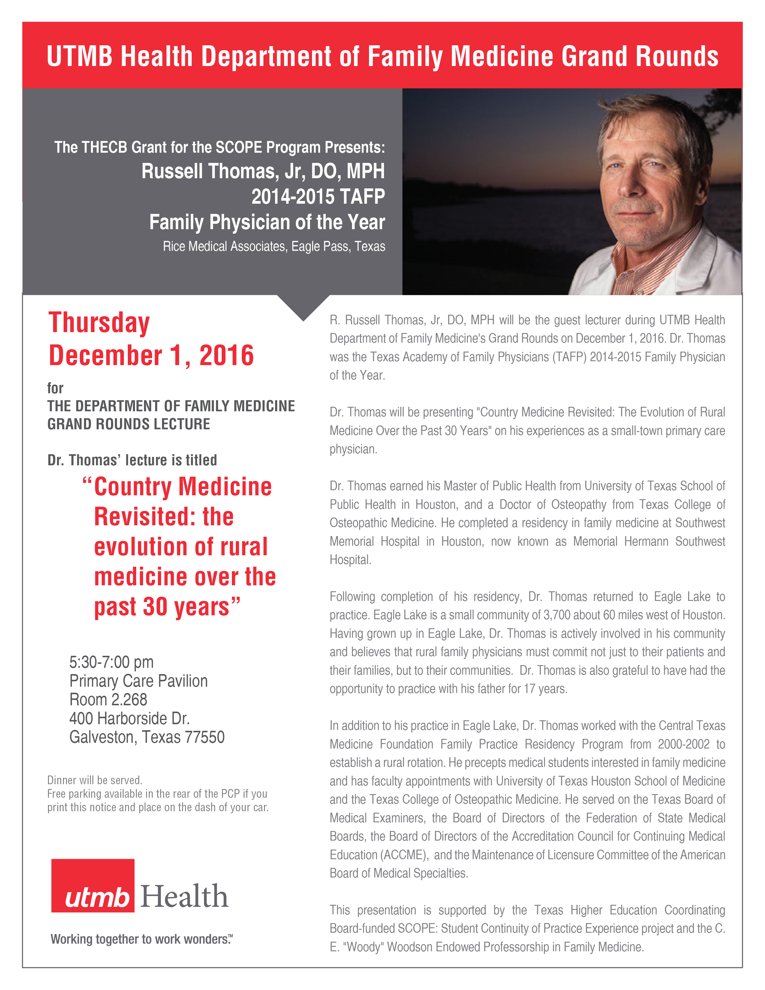 Russell Thomas, Jr, DO, MPH will present a grand rounds lecture on December 1st